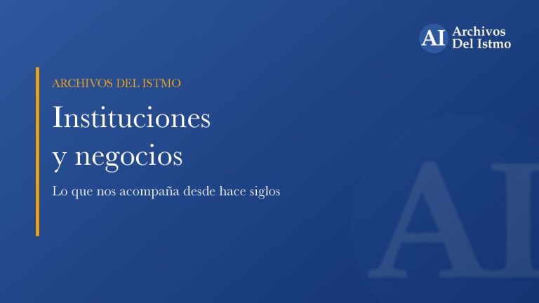 Portada de la sección instituciones de Archivos del Istmo